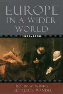 9780195154481-0195154487-Europe in a Wider World, 1350-1650