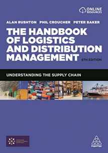 9781398694873-1398694878-The Handbook of Logistics and Distribution Management: Understanding the Supply Chain