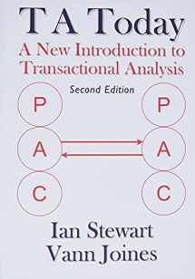 9781870244022-1870244028-TA Today: A New Introduction to Transactional Analysis