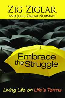 9781476739038-147673903X-Embrace the Struggle: Living Life on Life's Terms