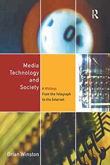 9780415142304-041514230X-Media Technology and Society: A History From the Telegraph to the Internet
