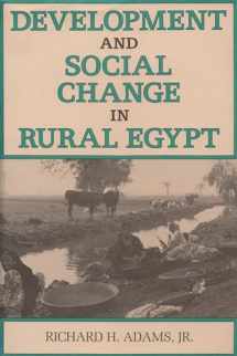 9780815623625-0815623623-Development and Social Change in Rural Egypt (Contemporary Issues in the Middle East)