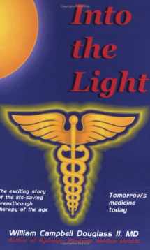 9789962636274-9962636272-Into the Light: Tomorrow's Medicine Today