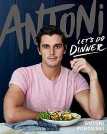 9780358471288-0358471281-Antoni: Let's Do Dinner Signed Edition