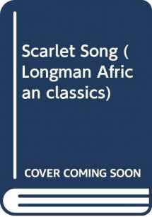 9780582785953-0582785952-Scarlet Song (Longman African Classics)