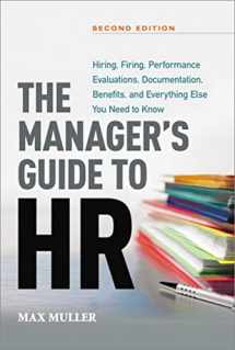 9780814433027-0814433022-The Manager's Guide to HR: Hiring, Firing, Performance Evaluations, Documentation, Benefits, and Everything Else You Need to Know