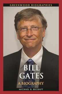 9781440830136-1440830134-Bill Gates: A Biography (Greenwood Biographies)