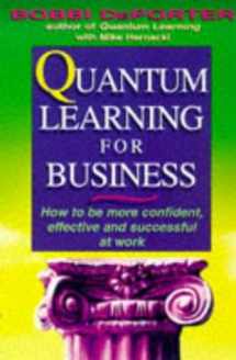 9780749917920-074991792X-Quantum Learning for Business: How to be More Confident, Effective and Succes...