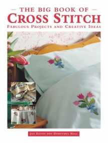 9781843301059-1843301059-The Big Book of Cross Stitch: Fabulous Projects and Creative Ideas