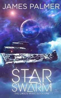 9781542820561-1542820561-Star Swarm: The Chaos Wave Book One