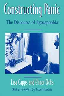 9780674165496-0674165497-Constructing Panic: The Discourse of Agoraphobia
