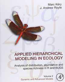 9780128237687-0128237686-Applied Hierarchical Modeling in Ecology: Analysis of Distribution, Abundance and Species Richness in R and BUGS: Volume 2: Dynamic and Advanced Models
