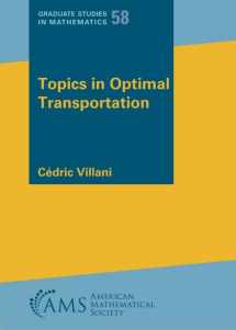9781470467265-1470467267-Topics in Optimal Transportation (Graduate Studies in Mathematics, 58)
