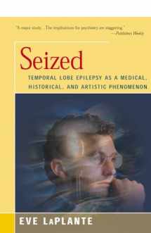 9781504032902-150403290X-Seized: Temporal Lobe Epilepsy as a Medical, Historical, and Artistic Phenomenon