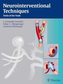 9781684202195-1684202191-Neurointerventional Techniques: Tricks of the Trade