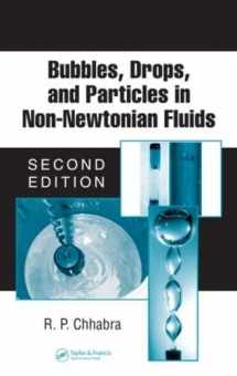 9780824723293-0824723295-Bubbles, Drops, and Particles in Non-Newtonian Fluids (Chemical Industries)