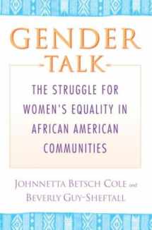 9780345454126-034545412X-Gender Talk: The Struggle for Women's Equality in African American Communities