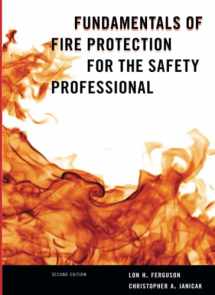9781598887112-1598887114-Fundamentals of Fire Protection for the Safety Professional