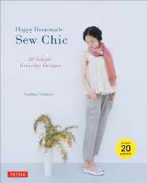 9784805312872-4805312874-Happy Homemade: Sew Chic: 20 Simple Everyday Designs