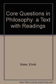 9780024131515-0024131512-Core Questions in Philosophy: A Text With Readings