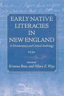 9781558496484-1558496483-Early Native Literacies in New England: A Documentary and Critical Anthology (Native Americans of the Northeast)