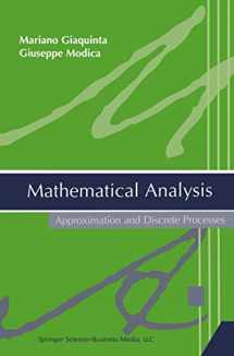 9780817643133-0817643133-Mathematical Analysis: Approximation and Discrete Processes