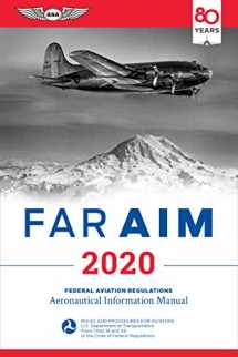 9781619547988-1619547988-FAR/AIM 2020: Federal Aviation Regulations/Aeronautical Information Manual (FAR/AIM Series)