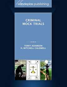 9781600421532-1600421539-Criminal Mock Trials