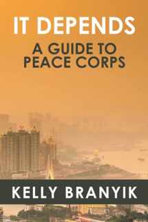 9780980236675-0980236673-It Depends: A Guide to Peace Corps