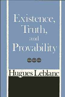 9780873953801-0873953800-Existence, Truth, and Probability