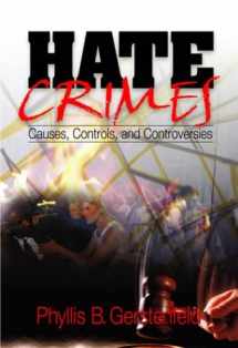9780761928133-0761928138-Hate Crimes: Causes, Controls, and Controversies