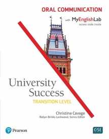 9780134400273-0134400275-University Success Oral Communication, Transition Level, with MyEnglishLab