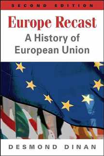 9781626370715-1626370710-Europe Recast: A History of European Union