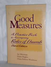 9780070576452-0070576459-Good Measures: A Workbook for Use With Rules of Thumb