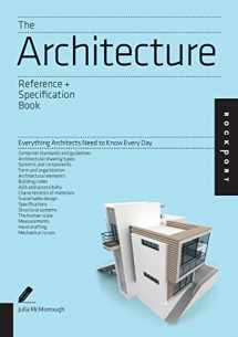 9781592538485-1592538487-The Architecture Reference & Specification Book: Everything Architects Need to Know Every Day