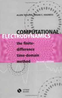 9781580530767-1580530761-Computational Electrodynamics: The Finite-Difference Time-Domain Method