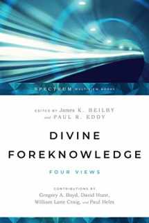 9780830826520-0830826521-Divine Foreknowledge: Four Views