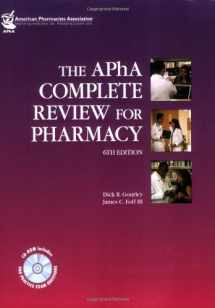 9781582121413-1582121419-The APHA Complete Review for Pharmacy (Gourley, APha Complete Review for Pharmacy)