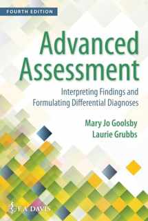 9780803668942-0803668945-Advanced Assessment: Interpreting Findings and Formulating Differential Diagnoses