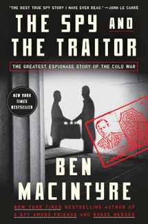 9781101904190-1101904194-The Spy and the Traitor: The Greatest Espionage Story of the Cold War