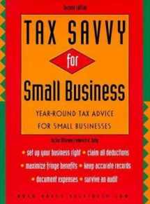 9780873373722-0873373723-Tax Savvy for Small Business : Year-Round Tax Advice for Small Business (2nd Ed