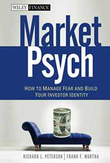 9780470543580-0470543582-MarketPsych: How to Manage Fear and Build Your Investor Identity