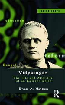 9780415736305-0415736307-Vidyasagar: The Life and After-life of an Eminent Indian (Pathfinders)