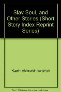 9780836938449-0836938445-Slav Soul, and Other Stories (Short Story Index Reprint Series) (English and Russian Edition)