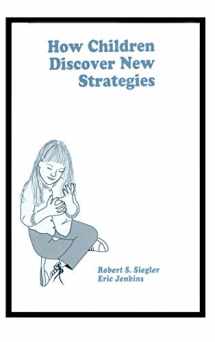 9780805804720-0805804722-How Children Discover New Strategies (Distinguished Lecture Series)
