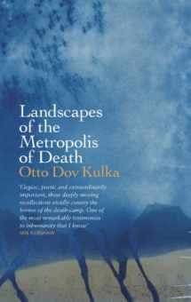 9781846146831-1846146836-Landscapes Of The Metropolis Of Death: Reflections On Memory And Imagination