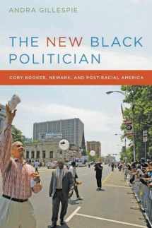 9780814738689-0814738680-The New Black Politician: Cory Booker, Newark, and Post-Racial America