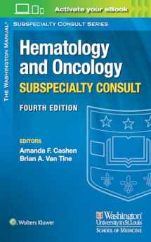 9781496328083-1496328086-The Washington Manual Hematology and Oncology Subspecialty Consult (The Washington Manual Subspecialty Consult Series)
