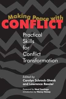 9780836191271-0836191277-Making Peace With Conflict: Practical Skills for Conflict Transformation