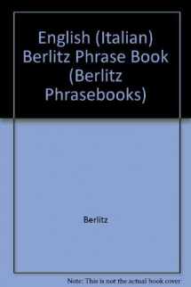 9789812463791-9812463798-English (Italian) Berlitz Phrase Book (Berlitz Phrase Books)